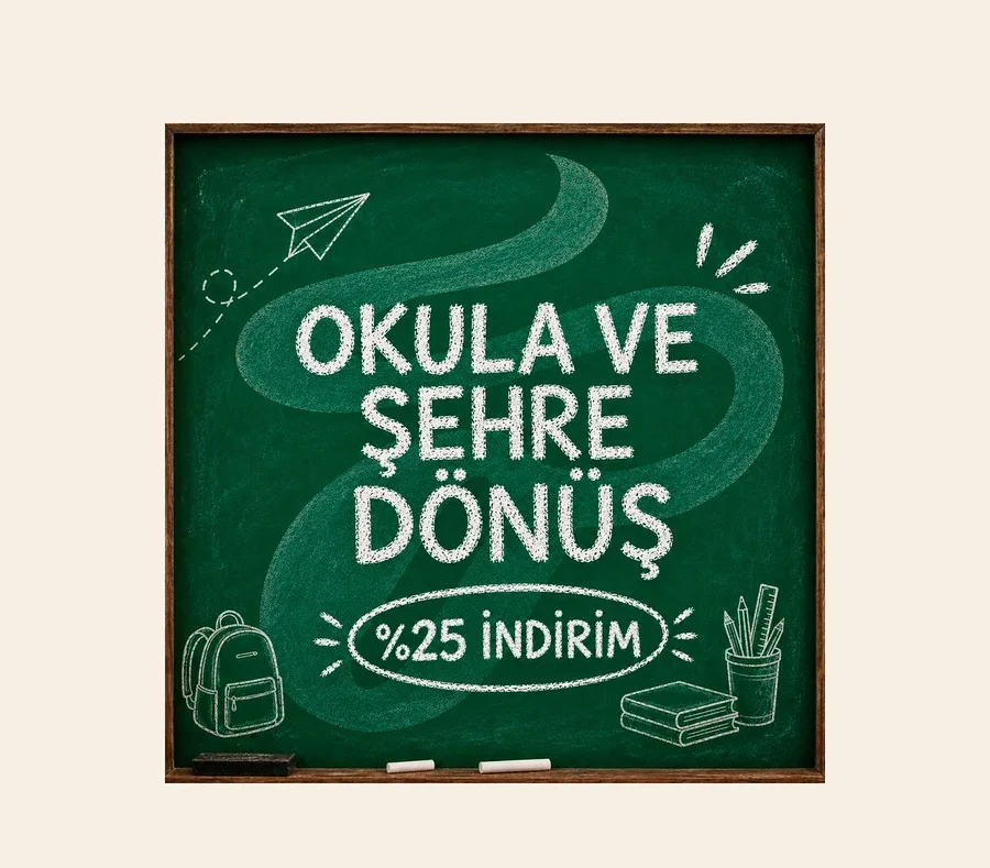 Yeşil bir kara tahtada beyaz tebeşirle "OKULA VE ŞEHRE DÖNÜŞ" ve "%25 İNDİRİM" yazısı, etrafında kağıt uçak, sırt çantası, kitaplar ve kalemlik çizimleri.